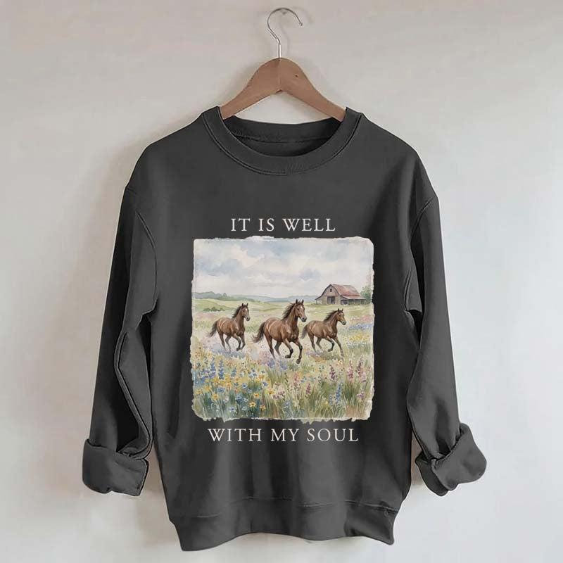 It Is Well With My Soul Horses Floral Sweatshirt