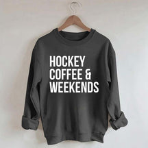 Hockey Coffee & Weekends Sweatshirt