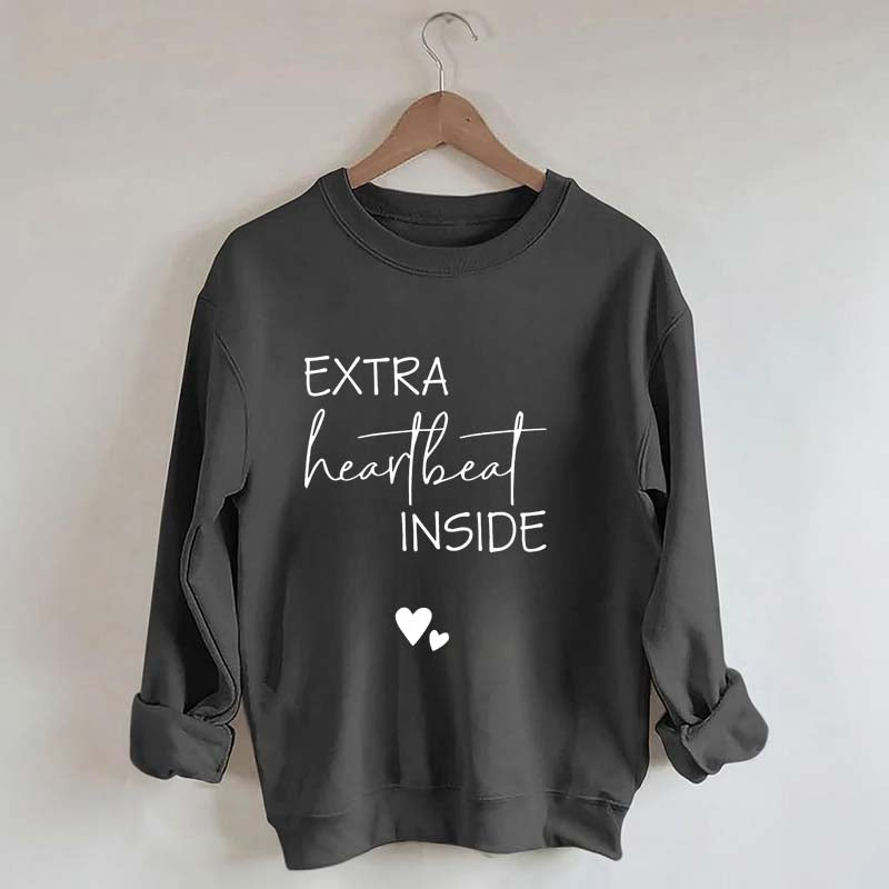 Extra Heartbeat Inside Sweatshirt