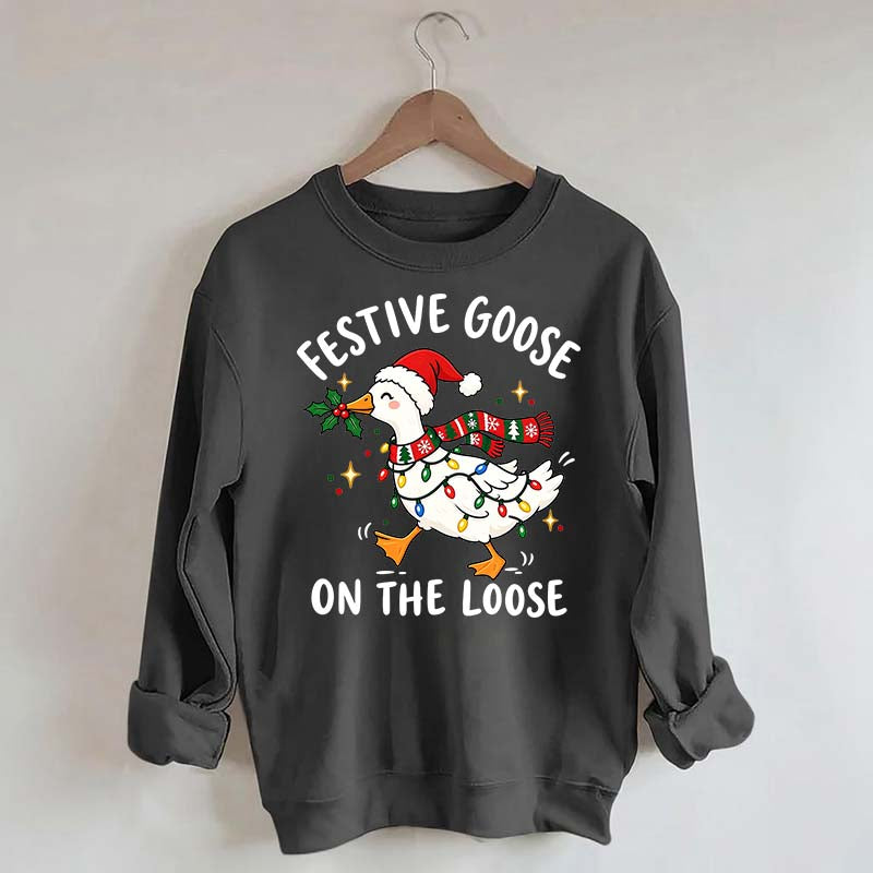 Cute Christmas Festive Goose On The Loose Sweatshirt
