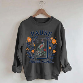 Pause Nevermind Peacock Mahjong Sweatshirt