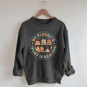 Reading Shirt My Favorite Sport Sweatshirt