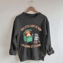 This Little Light of Mine I'm Gonna Let It Shine Racoon Sweatshirt