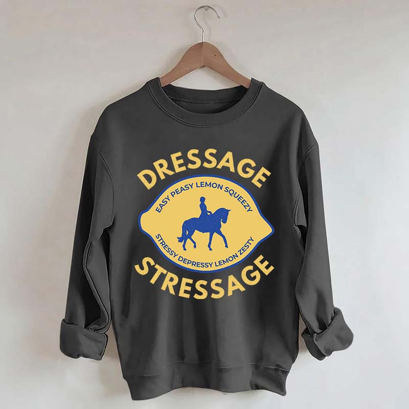 Funny Horse Dressage Sweatshirt