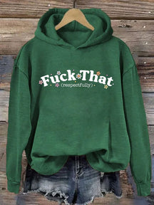 Vintage imprimé baise que respectueusement Hoodie