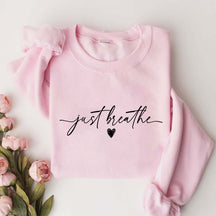 Heart Just Breathe Sweatshirt