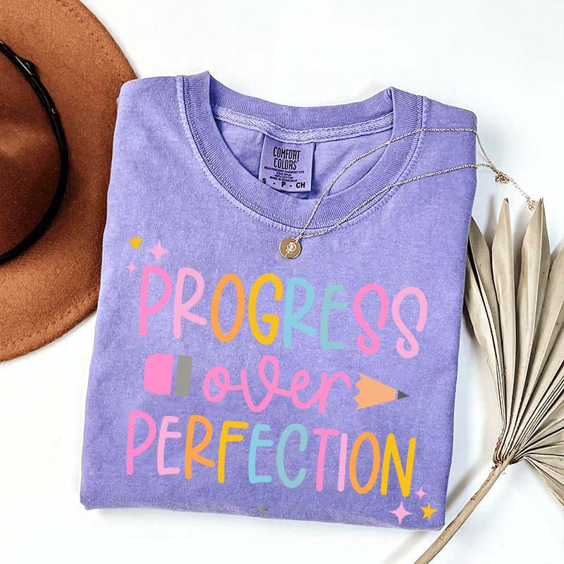 Progress Over Perfection Inspirational Teacher T-Shirt