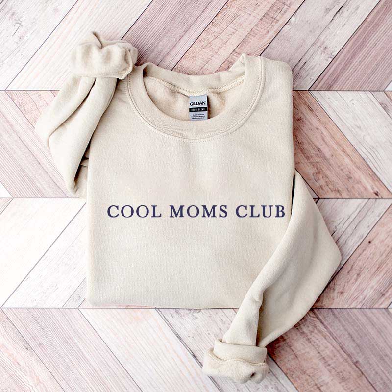 Cool Moms Club Comfort Colors Sweatshirt