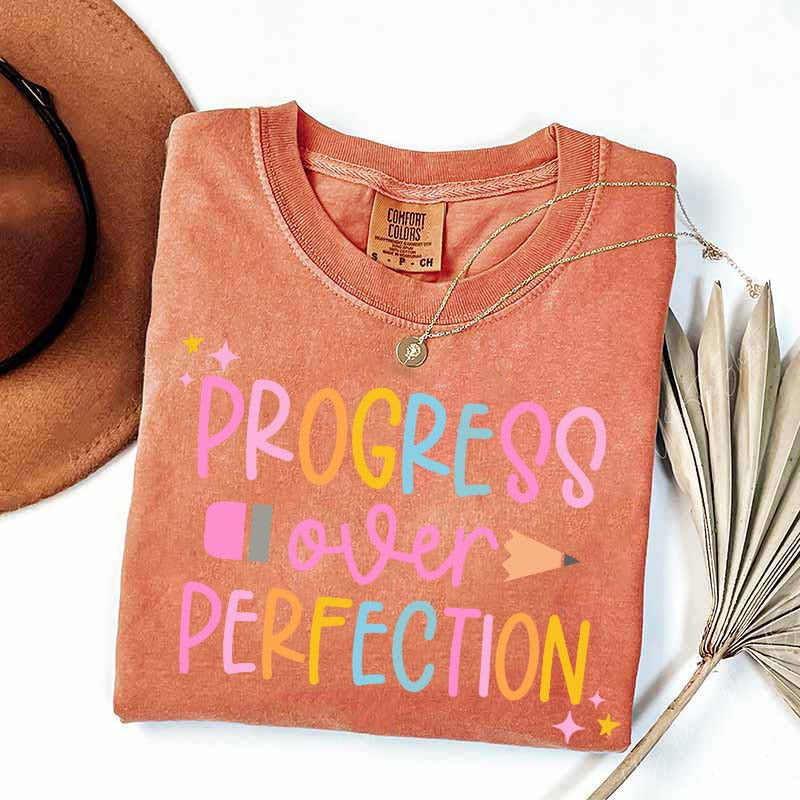 Progress Over Perfection Inspirational Teacher T-Shirt