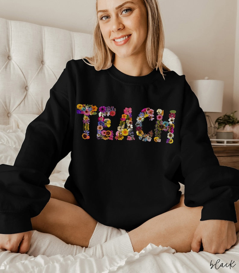 Fleurs pressées TEACH Sweatshirt Sweatshirt de professeur