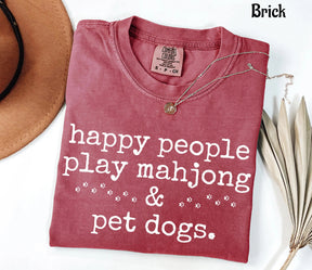 Comfort Happy People Play Mahjong&Pet Dogs T-Shirt