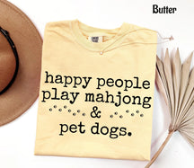 Comfort Happy People Play Mahjong&Pet Dogs T-Shirt