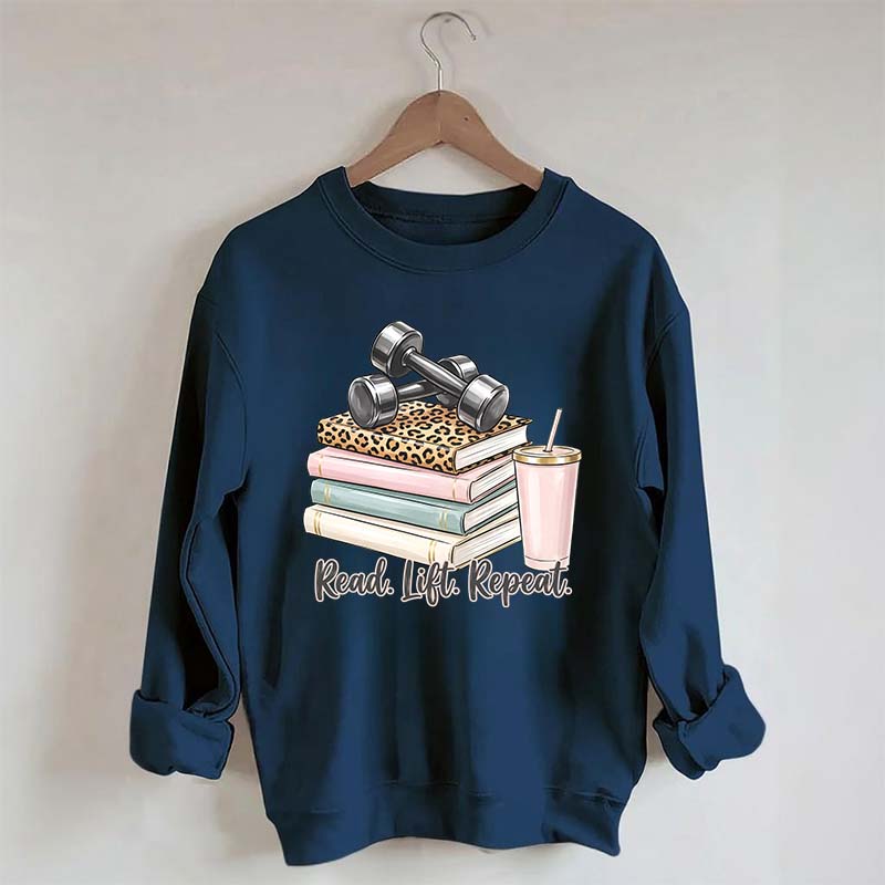 Read Lift Repeat Sweatshirt