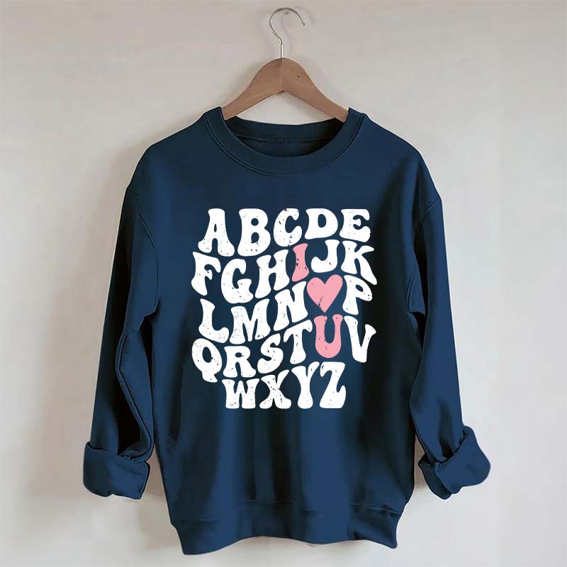 ABCs I Love You Valentines Sweatshirt