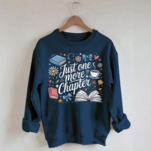 Cozy Book Just One More Chapter Sweatshirt