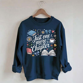 Cozy Book Just One More Chapter Sweatshirt