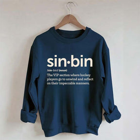 Sin Bin Funny Hockey Definition Sweatshirt