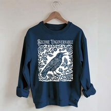 Become Ungovernable Folklore Crow Sweatshirt