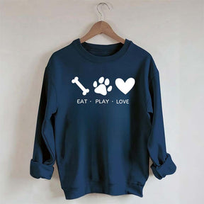 Eat Play Love Dog Sweatshirt