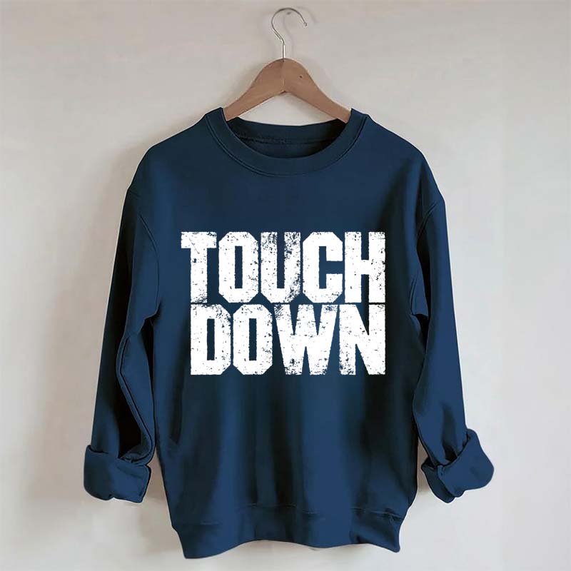 Football Touchdown Sweatshirt