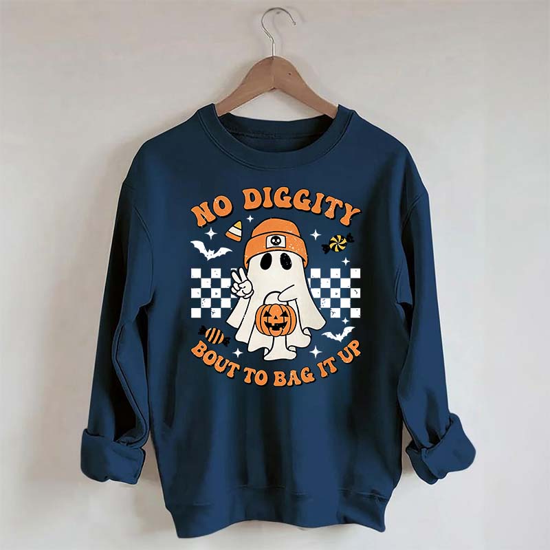 Funny No Diggity Bout To Bag It Up Sweatshirt