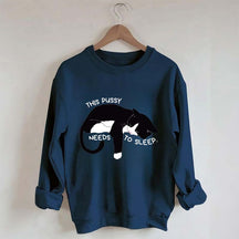 This Cat Needs To Sleep Sweatshirt