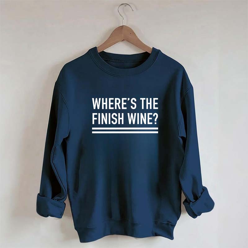 Where's the Finish Wine Muscle Sweatshirt