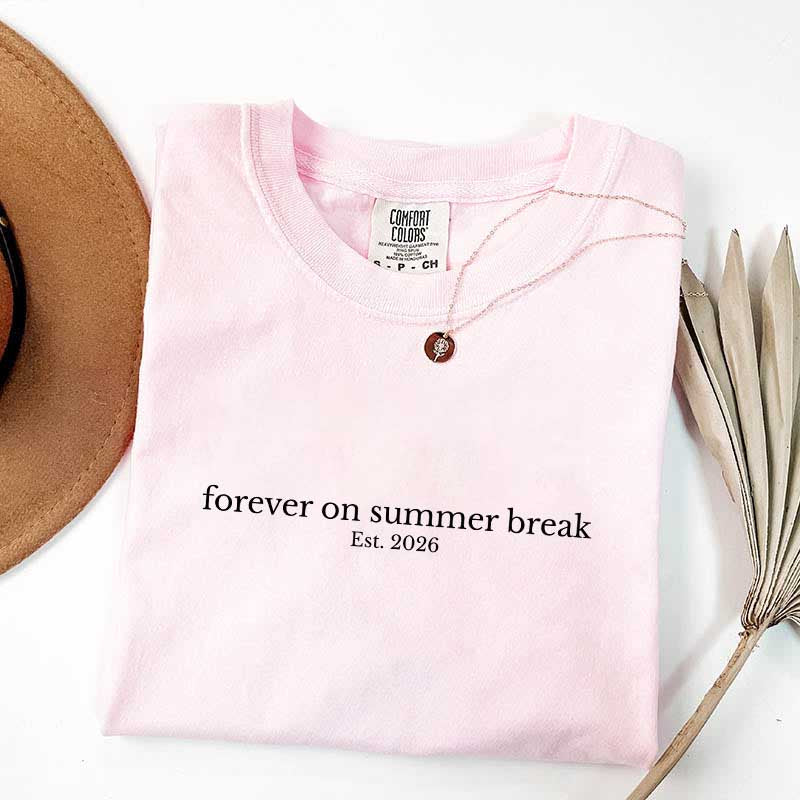 Custom Forever On Summer Break Retirement T-Shirt
