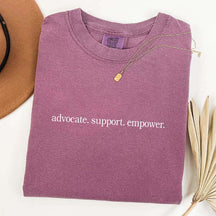 Advocate Support Empower T-Shirt