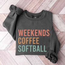 Weekends Coffee Softball Sweatshirt