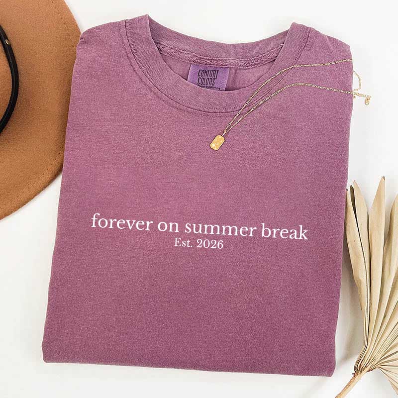 Custom Forever On Summer Break Retirement T-Shirt