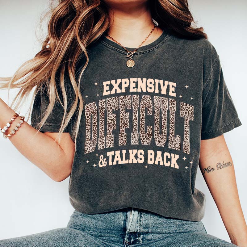 Expensive Difficult & Talks Back Leopard Print T-Shirt