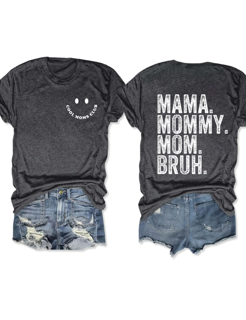 Cool Moms Club, Maman Maman Maman Bruh T-Shirt