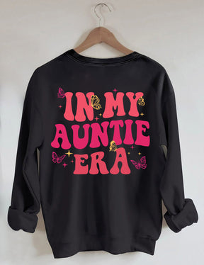 In My Auntie Era Sweatshirt