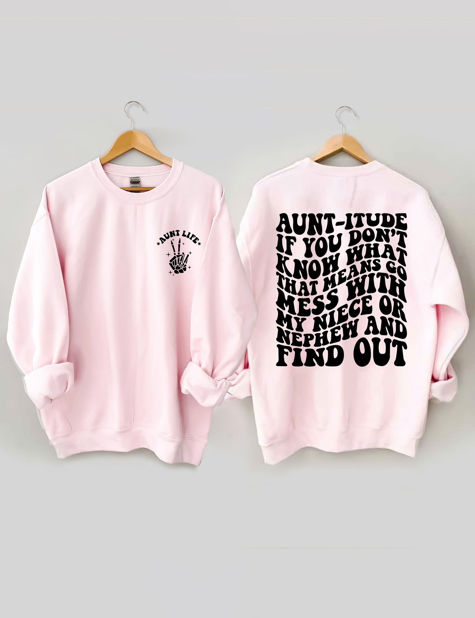 Tante-itude Sweatshirt 