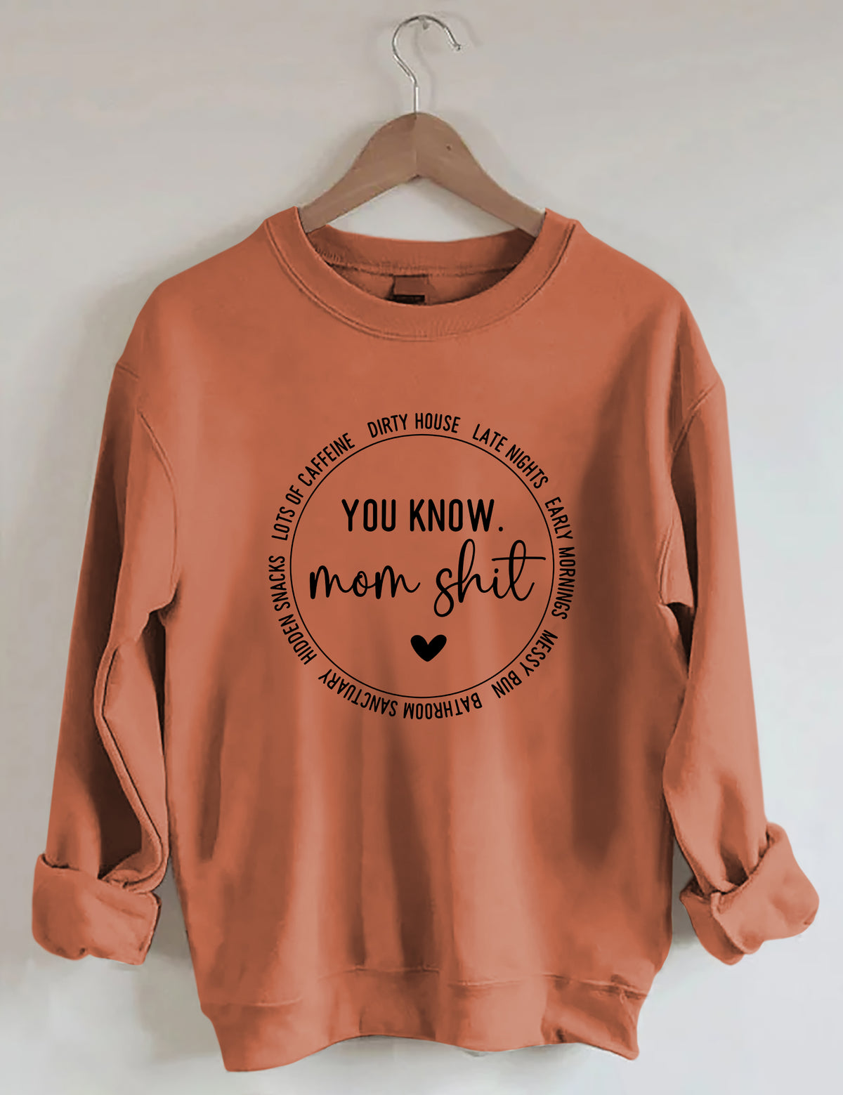 Funny Momlife Sweatshirt