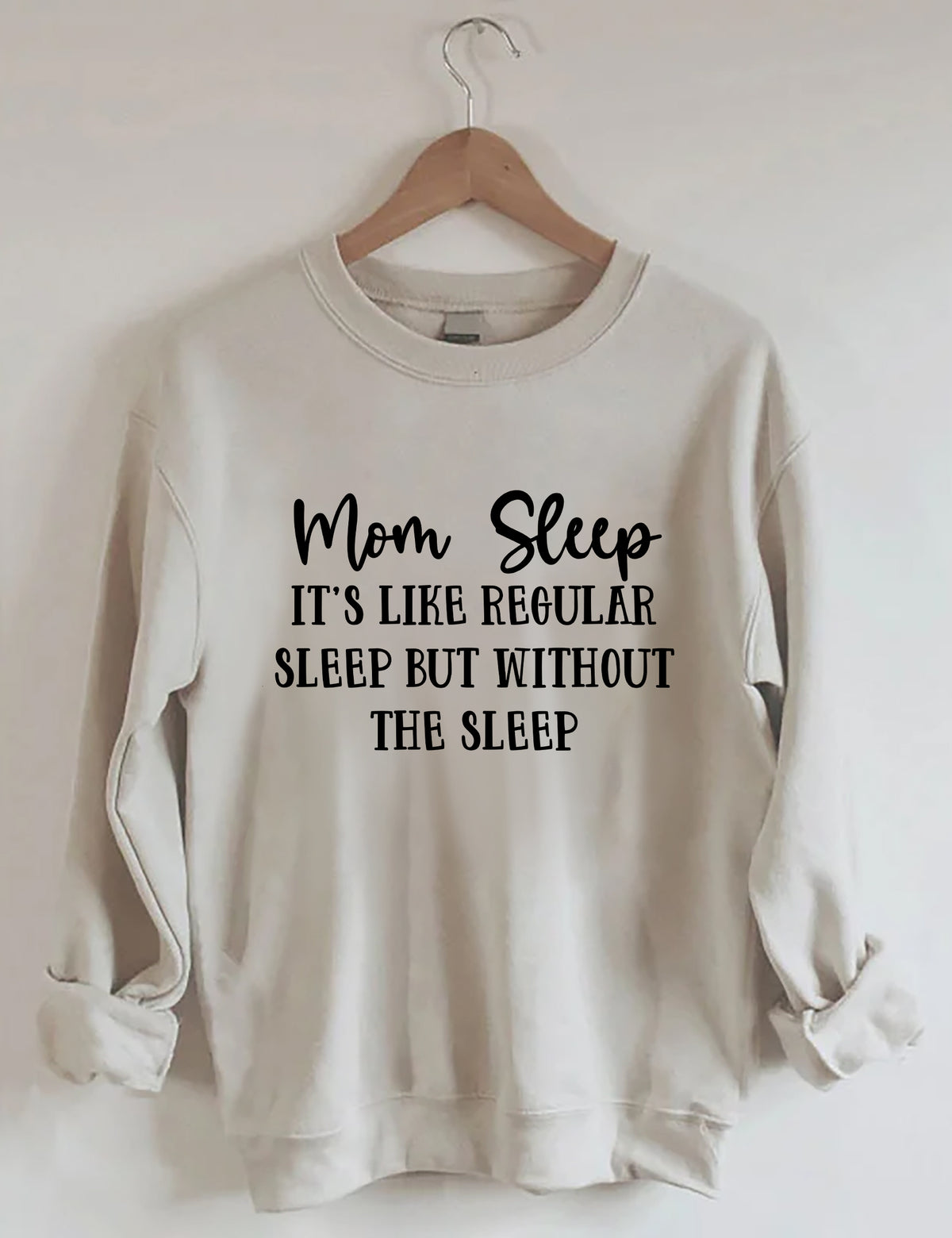 Maman sommeil c'est comme le sommeil régulier mais sans le sweat-shirt de sommeil