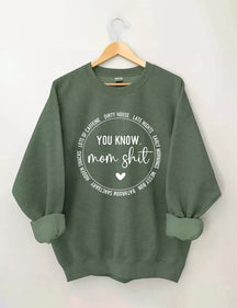 Funny Momlife Sweatshirt