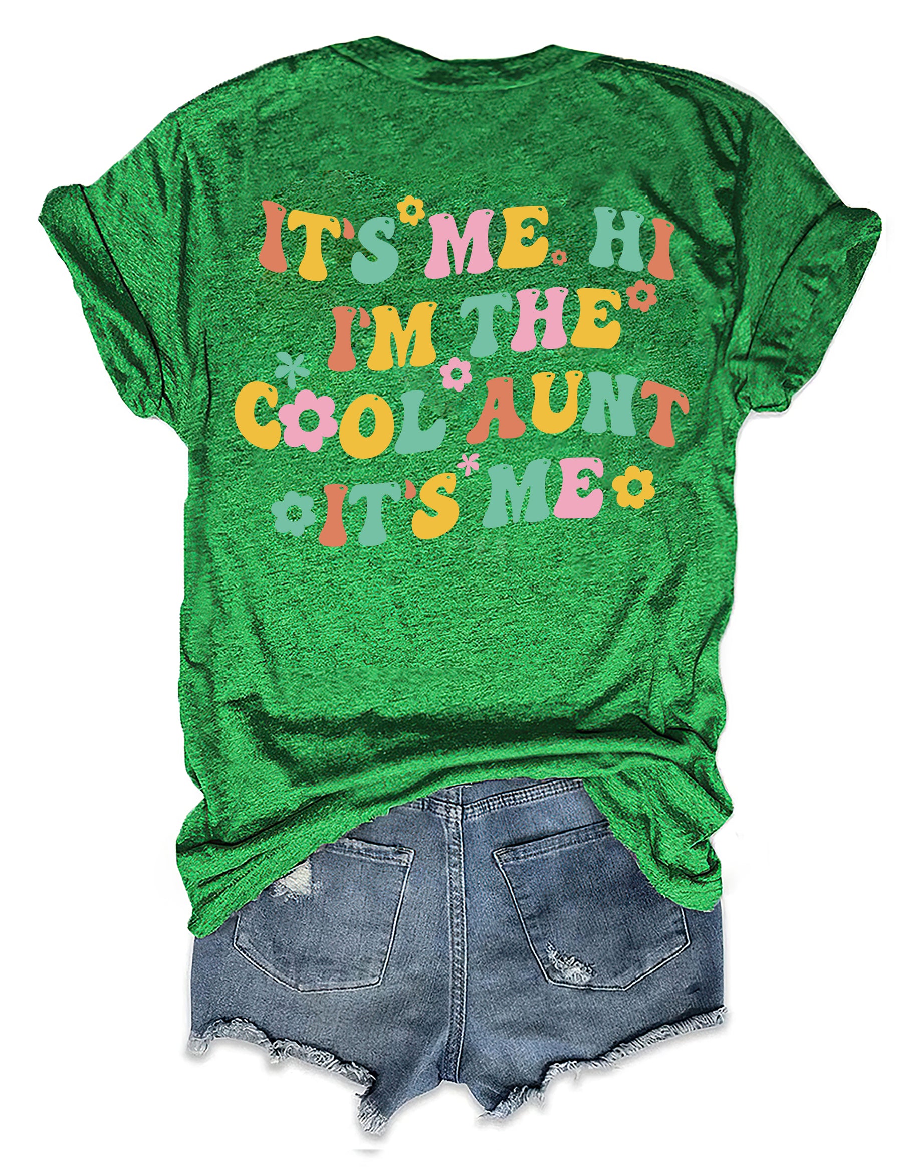 Il est moi Salut je suis le T-shirt cool tante