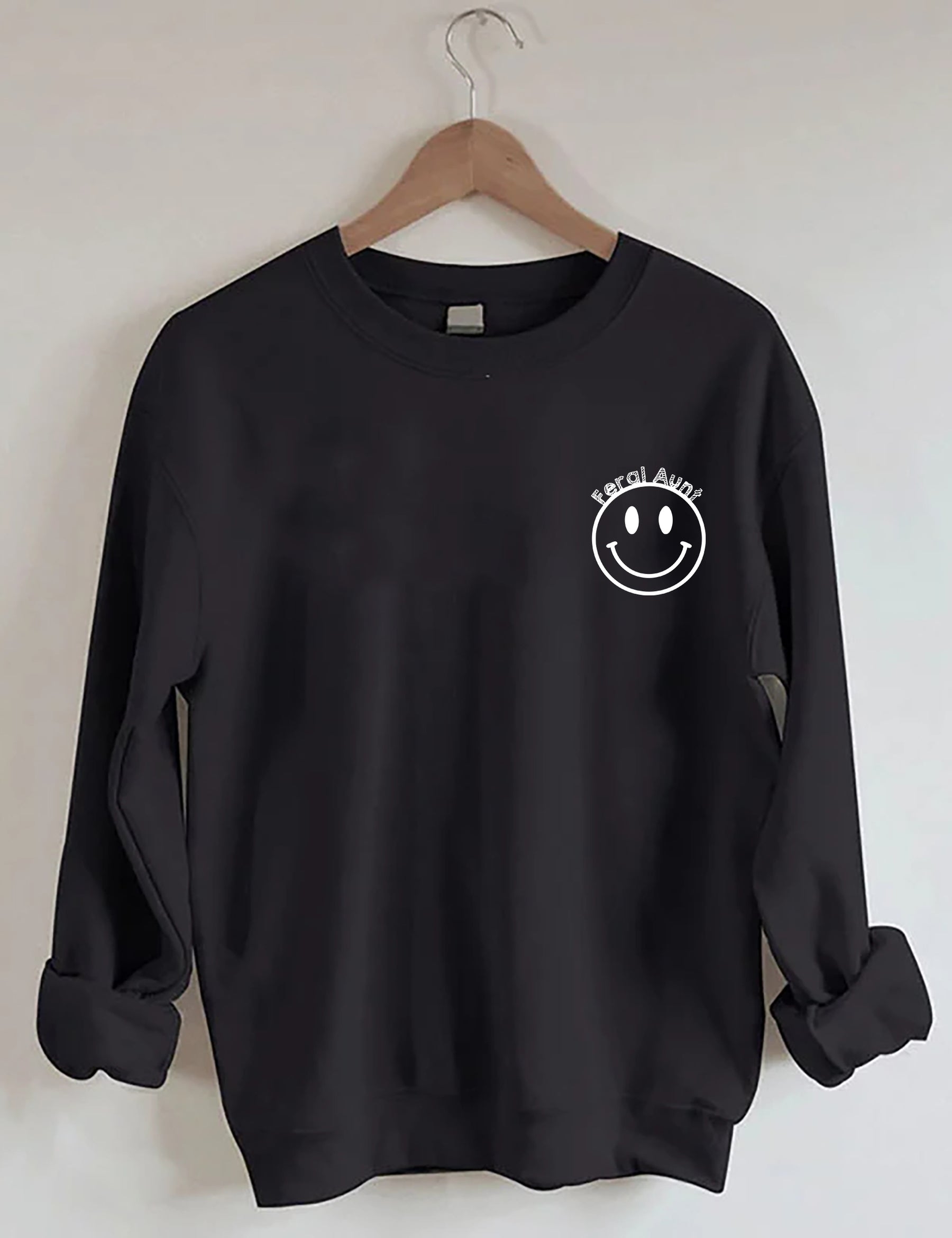 Somebody¡¯s Feral Tante Sweatshirt 
