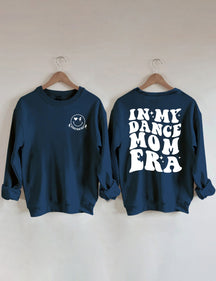 Dans ma danse maman époque Sweatshirt