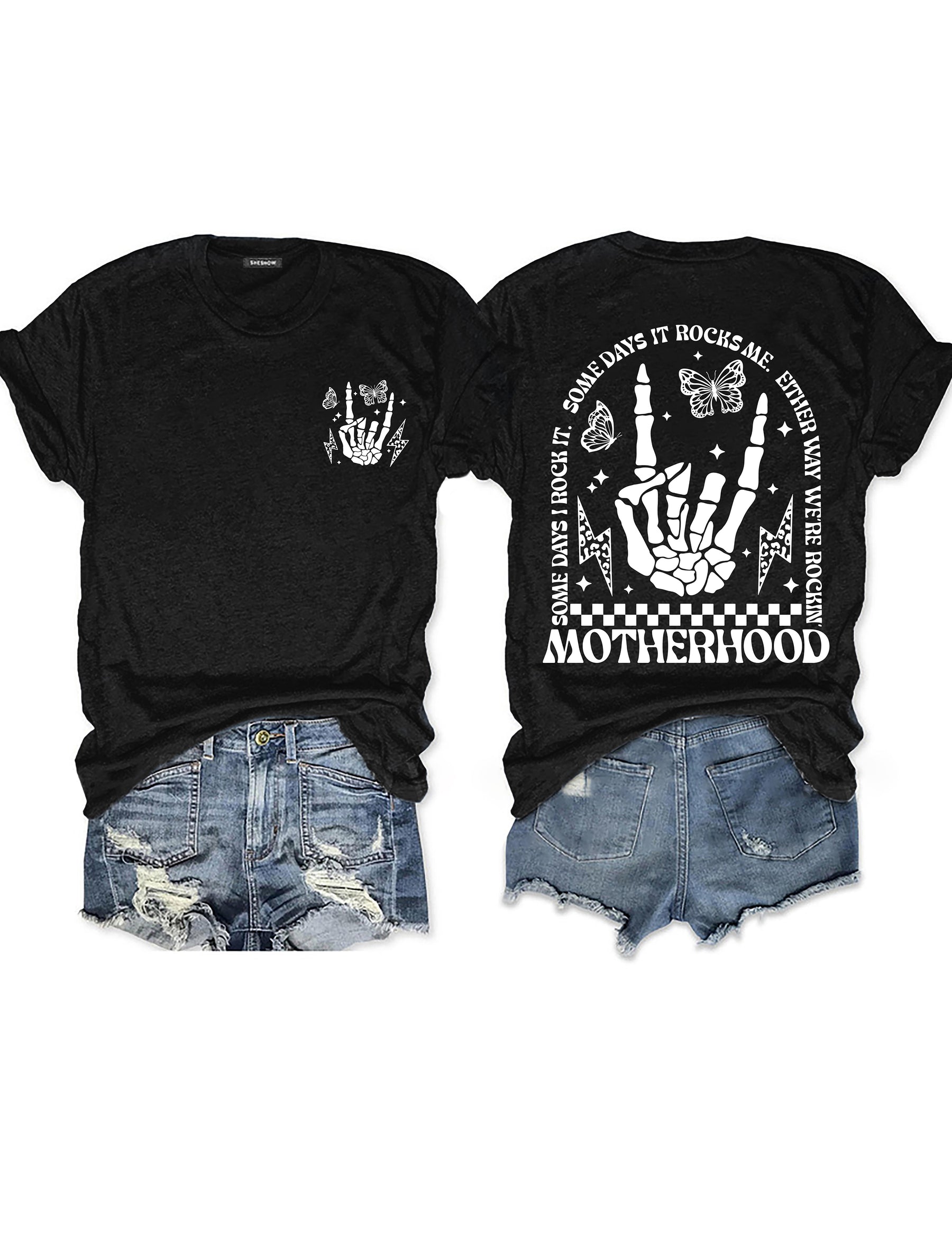 Motherhood Some Day I Rock It T-shirt