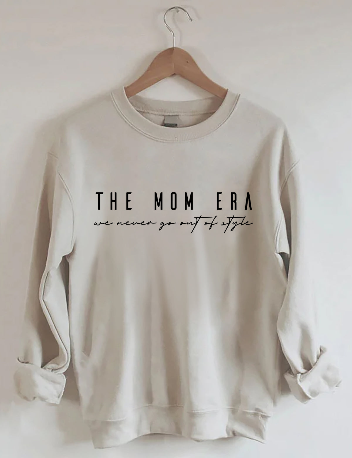 L'ère de maman ne sont jamais sortir de Sweat-shirt de style