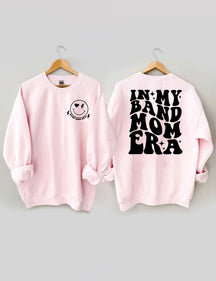 Dans mon groupe Mom Era Sweatshirt