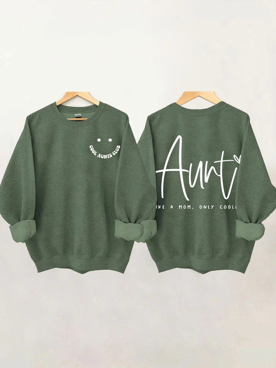 Cooles Aunts Club, Tante Like A Mom Sweatshirt 