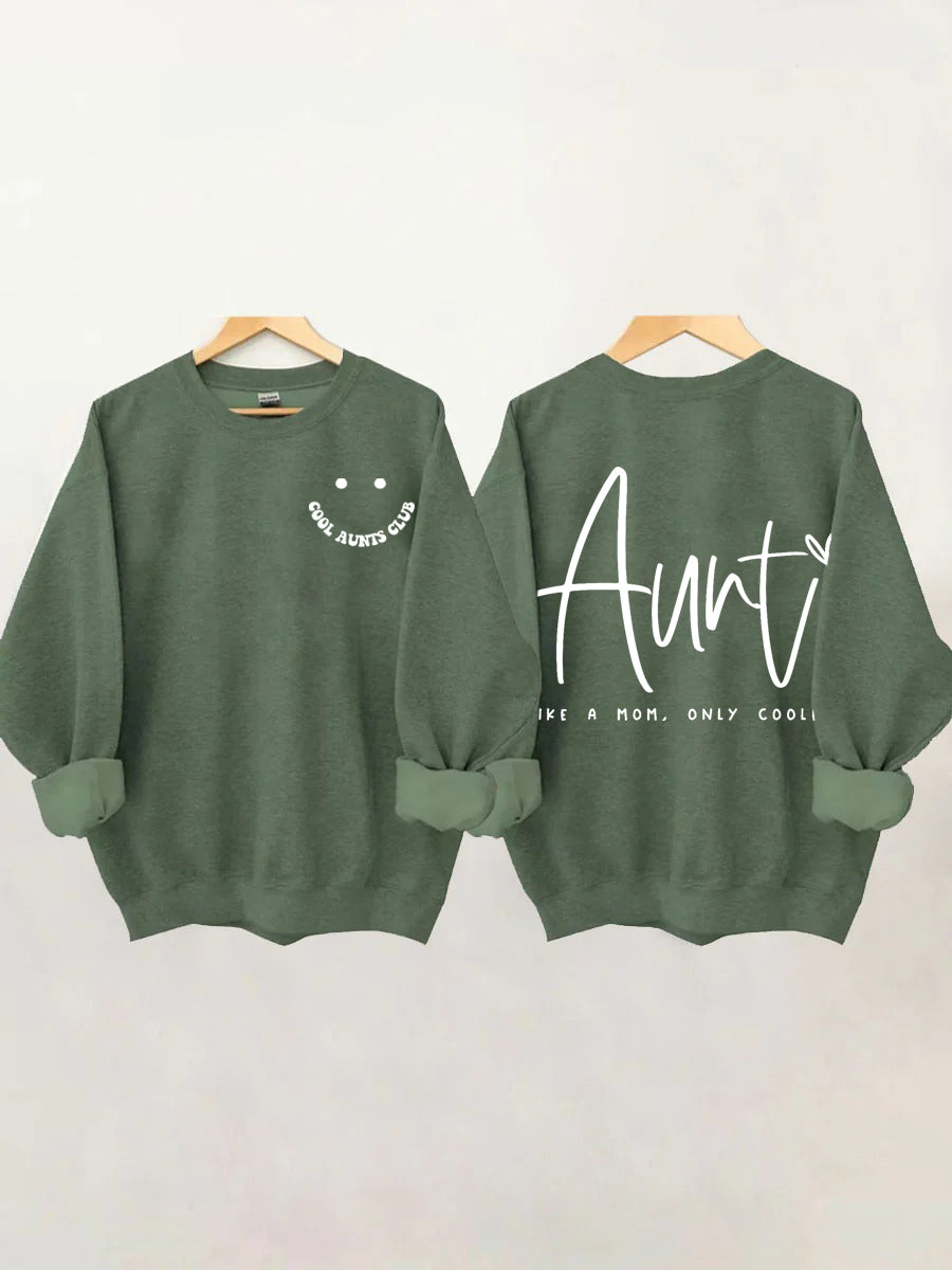 Cool Aunts Club, Auntie Like A Mom Sweatshirt