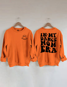 In meinem Dance Mom Era Sweatshirt 