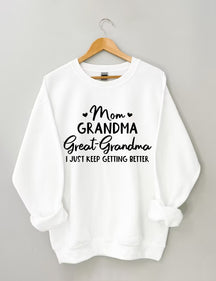 Mama Oma Urgroßmutter Sweatshirt 