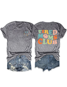 Müdes Moms Club-T-Shirt 