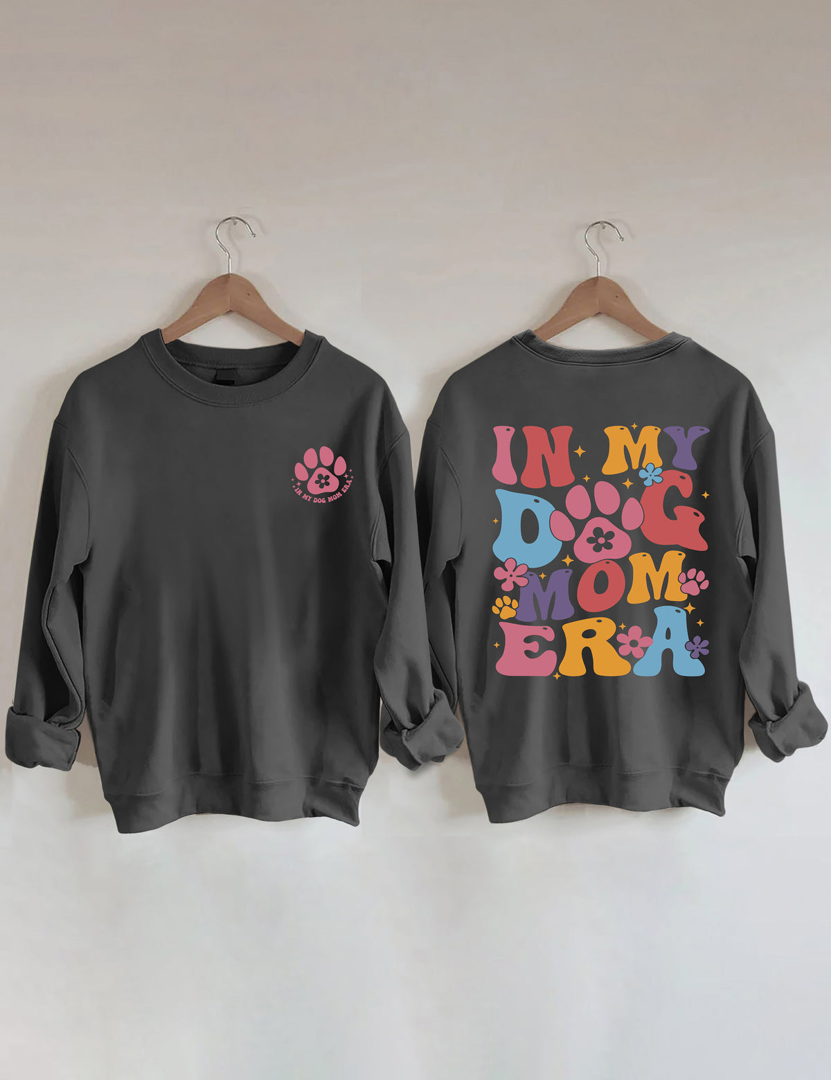 Dans mon chien Mom Era Sweatshirt